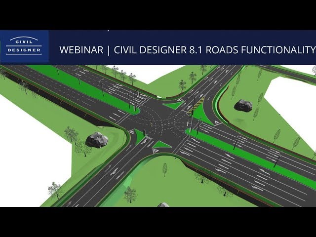 CIVIL DESIGNER Technical Webinar Series (1) - Roads Design