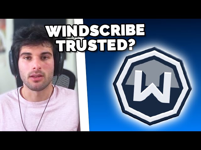 Can Windscribe VPN Be Trusted?
