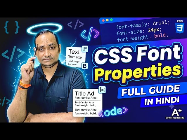 Css tutorial form beginners ll Font properly web Development l o level M2-R5.1 Chapter -4 lecture 20
