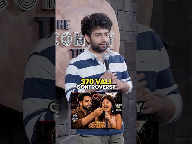 Dating after 370 Biryani Controversy #standup #comedy #dating #funny #relationship #standupcomedy