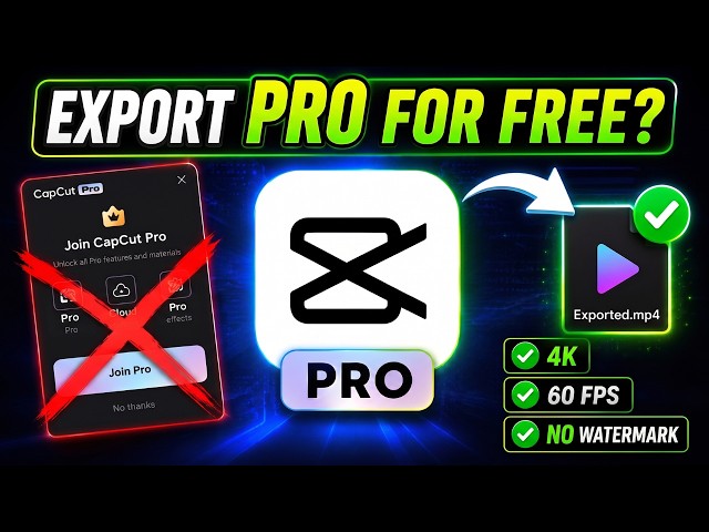 Export CapCut Pro Videos for FREE | No Crack, No Hack ⭐