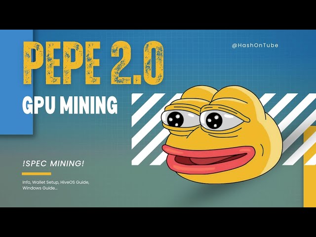 PEPE2POW (PEPE2) GPU Mining - A Step-by-Step Guide
