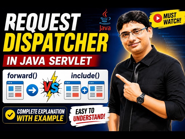 RequestDispatcher in Java Servlet 🔥 forward() vs include() Explained with Example