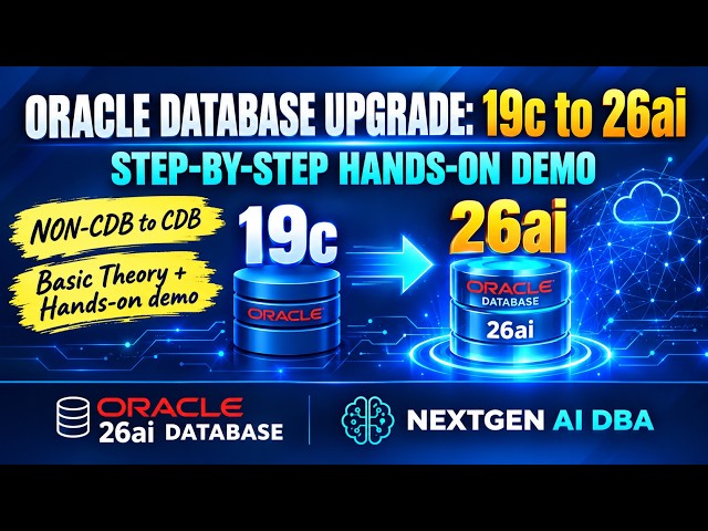 Oracle 19c to 26ai database Upgrade | Step by step Hands-on Demo |@NextGenAIDBA