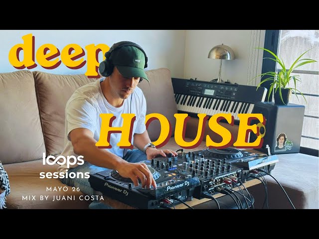 Deep House Sunset Set mayo 26 | loops sessions @ [Living Room] mix by juani costa
