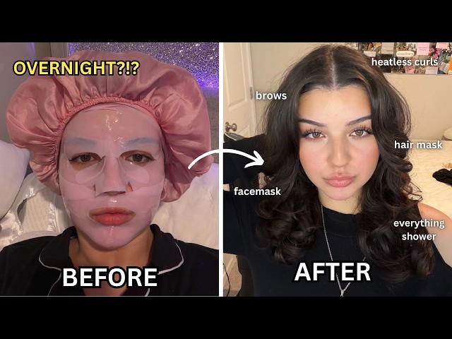 *OVERNIGHT* GLOW UP ROUTINE