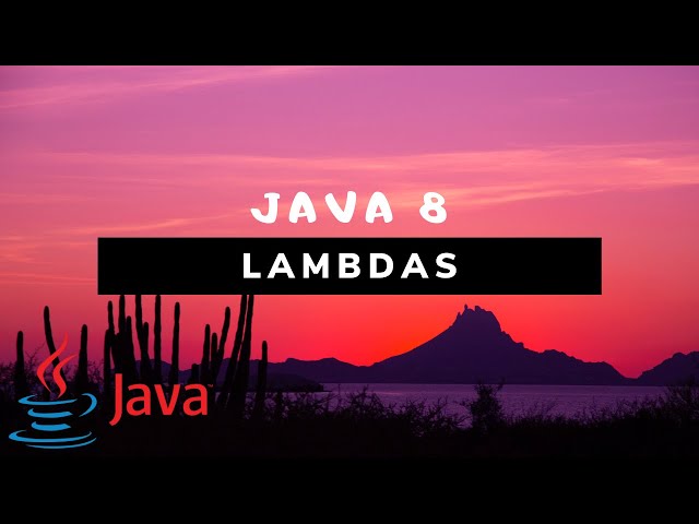 Java 8 - Lambda Expressions