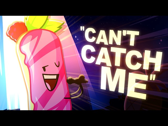 "Can't Catch Me" (Inanimate Insanity)