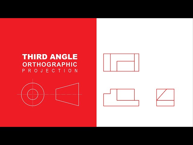 CDT G10/11 - Third Angle Orthographic Projection