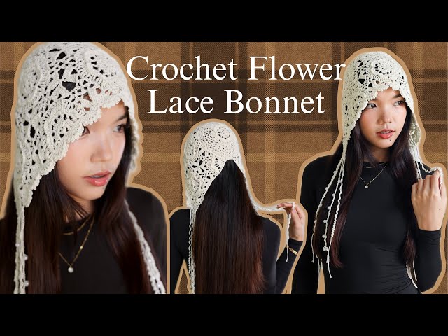 Crochet Flower Lace Bonnet Full Toturial | Chenda DIY