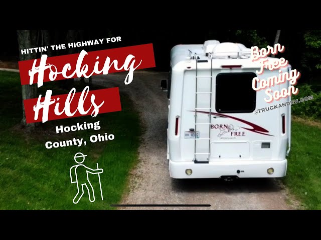 Born Free Sneak Peek — Hittin' the Highway for Hocking Hills, Ohio