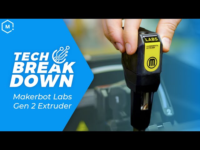 Tech Breakdown: Makerbot Labs Gen 2 Experimental Extruder