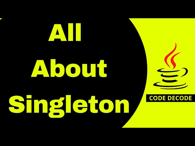All about Singleton design pattern Java | 5 Pattern | 15 Interview Questions & Answer | Code Decode