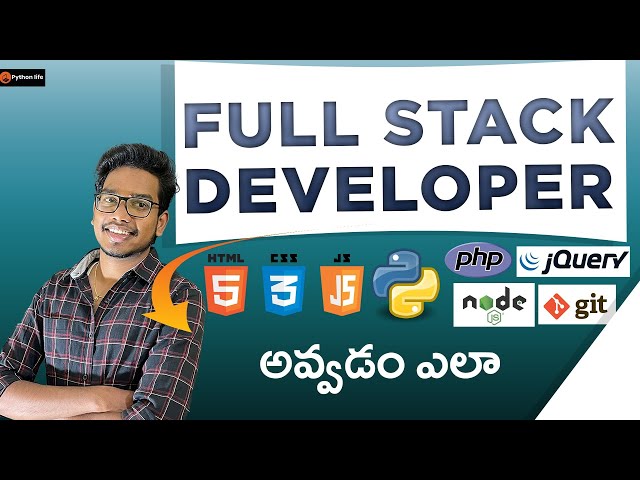 How to Become Full Stack Developer | Full Stack Developer in Telugu