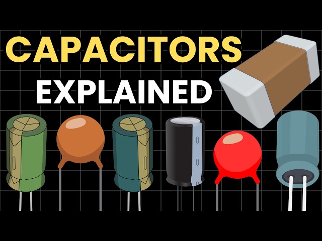How Capacitors Actually Work — Capacitor Explained