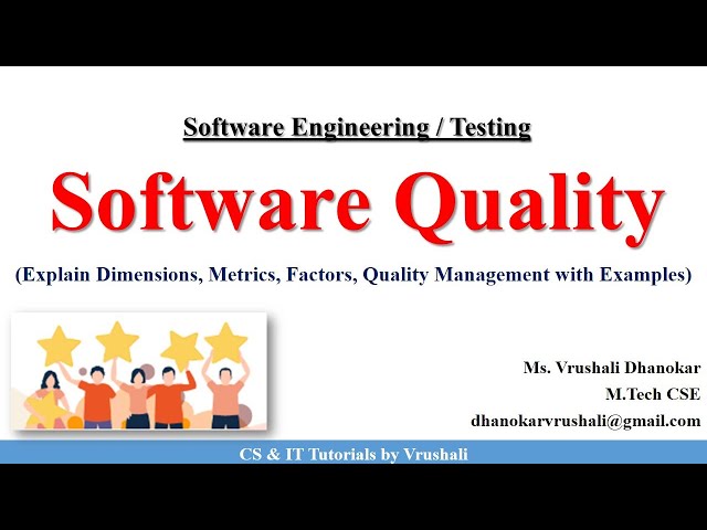 SE 52 : Software Quality Explained with Examples   @csittutorialsbyvrushali