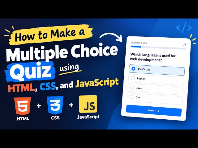 How to Make a Multiple Choice Quiz using HTML, CSS, and JavaScript