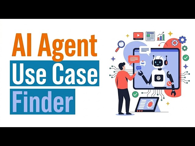 AI Agent Use Case Finder | Which business tasks should you automate with AI agents?