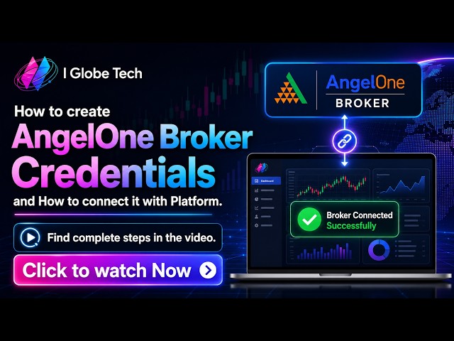 Learn how to create your Angel One broker credentials and connect your Angel account with Platform.