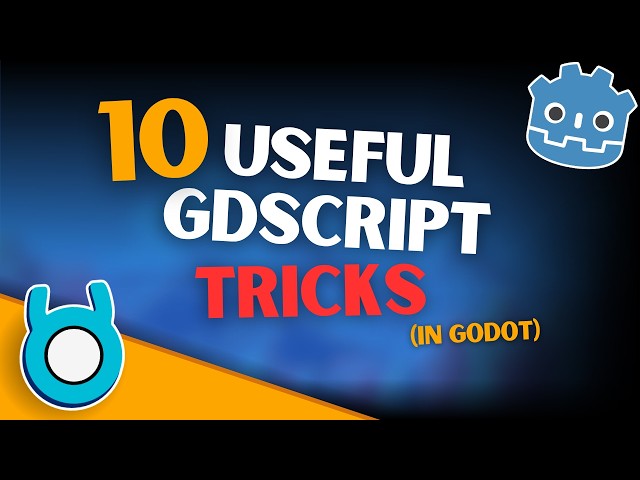 10 Useful Godot GDScript Tips & Tricks