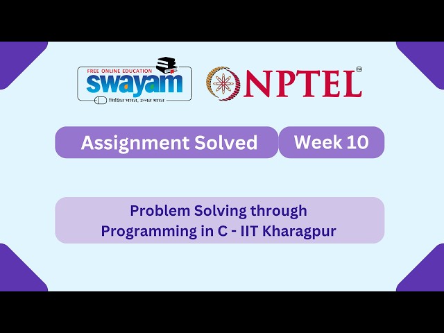 Problem Solving Through Programming In C Week 10 || NPTEL ANSWERS 2026 #nptel #nptel2026 #myswayam