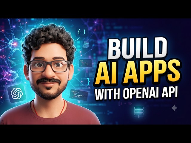 OpenAI API Tutorial: Build Your First AI App in Minutes