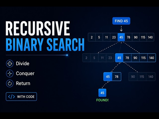 Recursive Binary Search in Python | Call Stack Visualization & Complexity