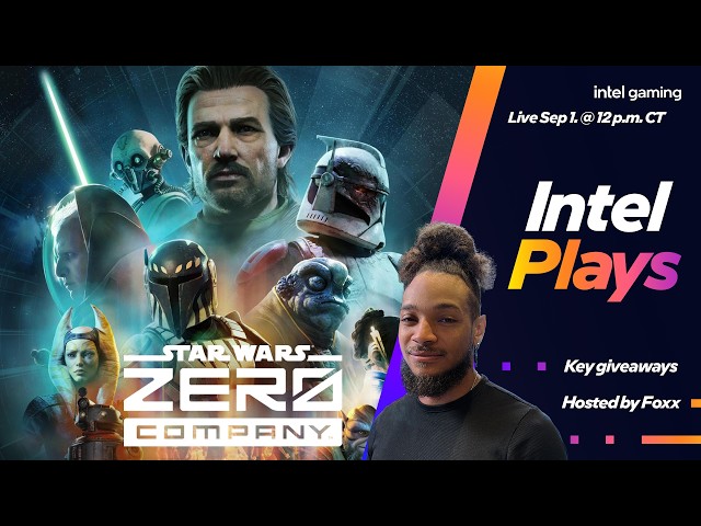 Key Giveaways! | Intel Plays Star Wars Zero Company
