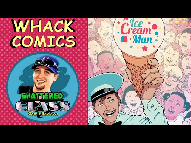 WHACK COMICS - ep 21 - ICE CREAM MAN