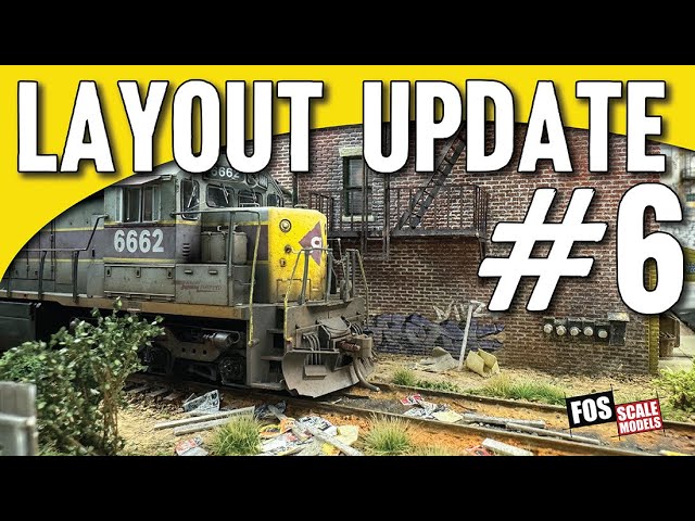 Layout Update #6 - from Fos Scale Models