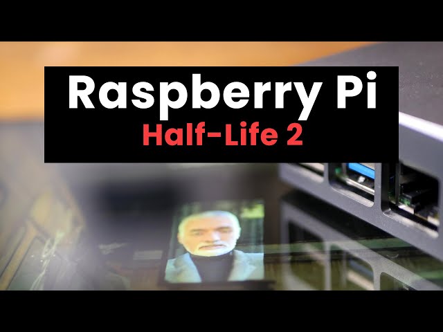 Compiling and Running Half-Life 2 on a Raspberry Pi