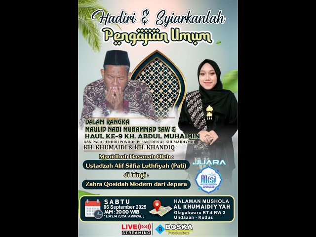 MAULID NABI MUHAMMAD SAW DAN HAUL KE-9 KH ABDUL MUHAIMIN