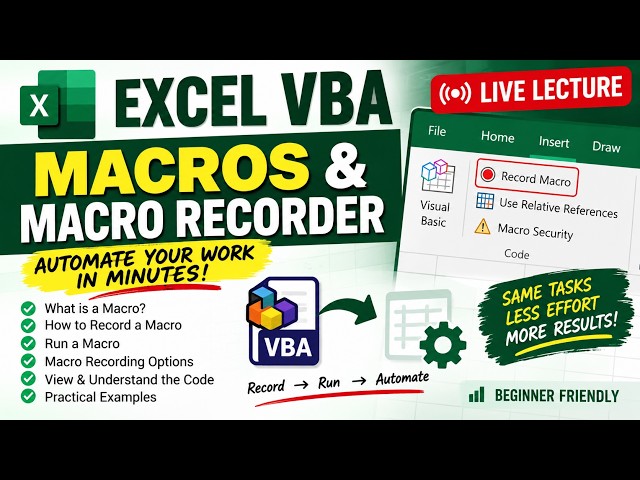 Live Session 5 | Excel VBA Macros & Macro Recorder
