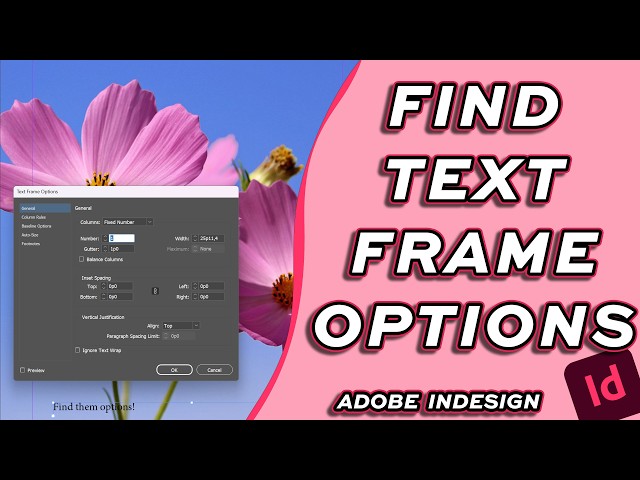How to Find the Text Frame Options Window in Adobe InDesign