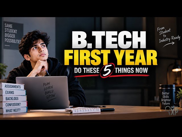 B.Tech 1st Year? Learn These 5 Skills NOW to Get Ahead!
