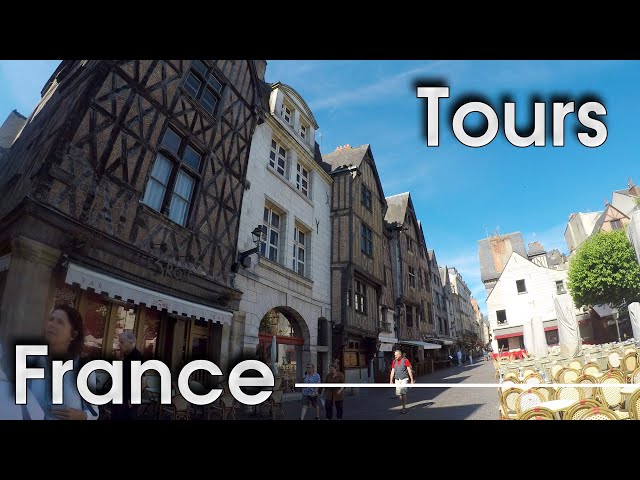 Visit of the City of Tours (France) - Virtual Walk 4K