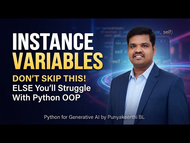 You’ll Struggle With Python OOP If You Don’t Understand Instance Variables