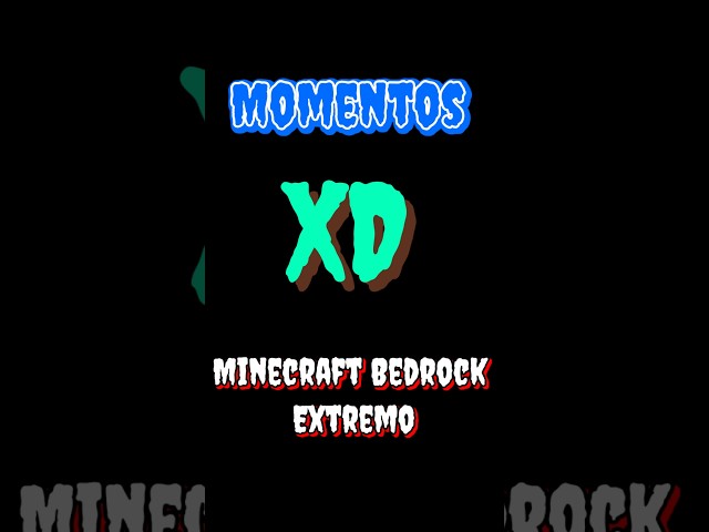 💀 Los Momentos Más XD de Minecraft Bedrock Extremo 😂 #minecraft #snapgamer #viral