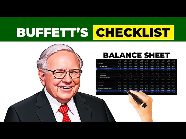 Warren Buffett on Reading a Balance Sheet -  Top 3 Rules