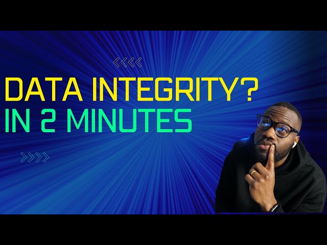 Data Integrity Secrets Unveiled!