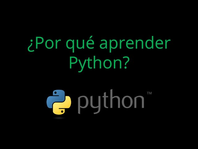 ¿Por qué aprender a programar en Python?