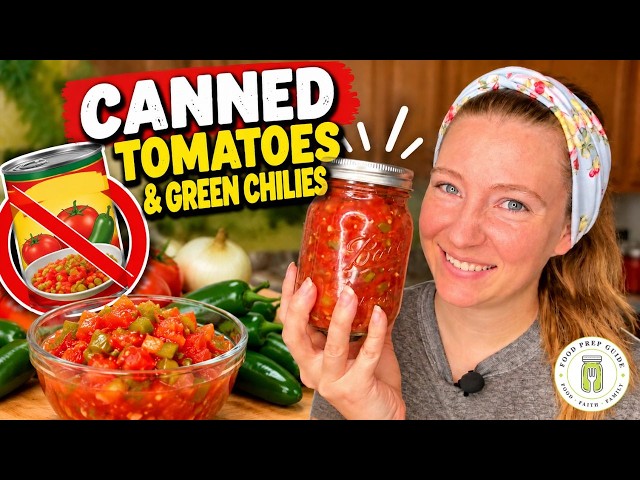 I’ll Never Buy Diced Tomatoes & Green Chiles Again! [Canning Tutorial]