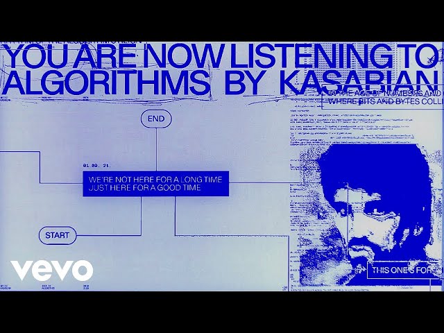 Kasabian - Algorithms (Official Lyric Video)