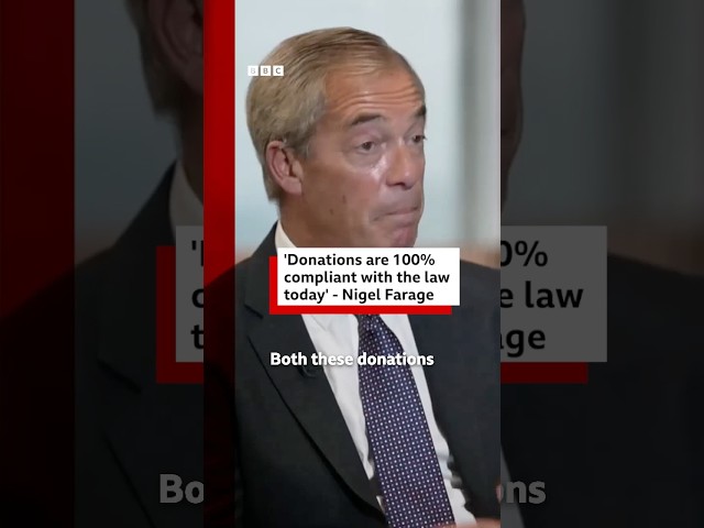 Nigel Farage says £72m Reform donations are 100% compliant with the law "today". #BBCNews
