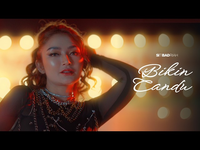 Siti Badriah - Bikin Candu (Official Music Video NAGASWARA)