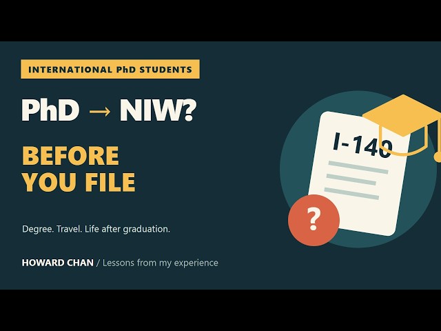 PhD to NIW: What I Wish I Had Understood Before Filing