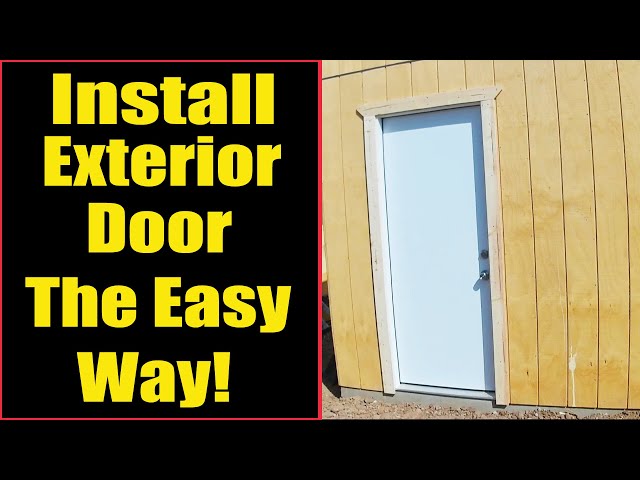 DIY Exterior Door Install — Easy & Mistake-Free Method
