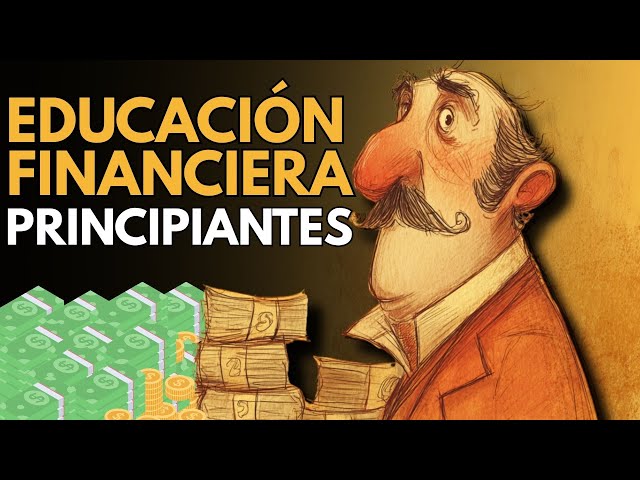 Financial Literacy for Beginners: From Zero to Expert
