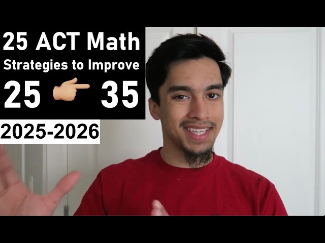 25 ACT® Math Strategies that Helped me Improve 10 Points | 2025 ACT® Math Tips ➗🔥🥵