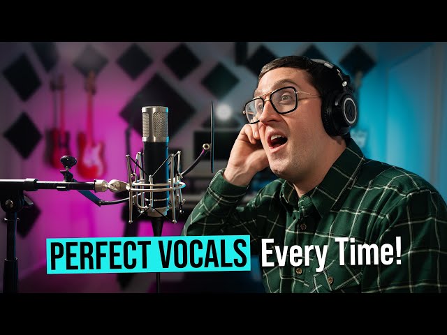 6 Steps to Recording PERFECT VOCAL TAKES (Every Time You Record)